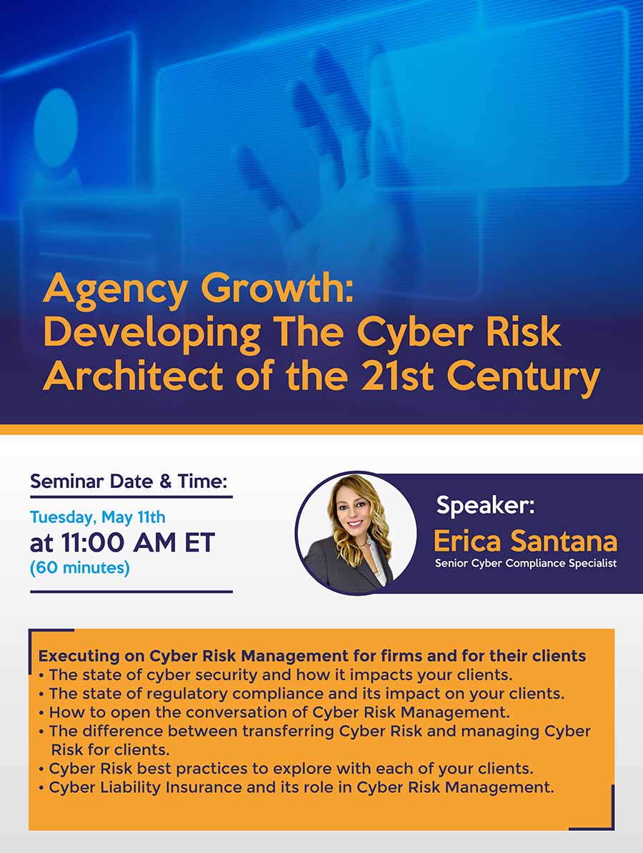 Blog - Seminar Agency Growth- Developing The Cyber Risk Architect of the 21st Century -